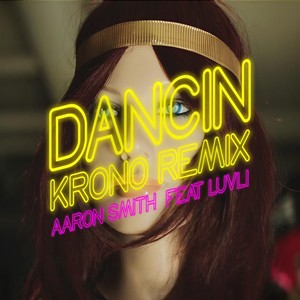 Dancin - Aaron Smith
