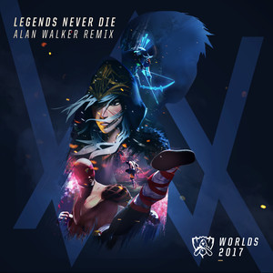 Legends Never Die - Alan Walker